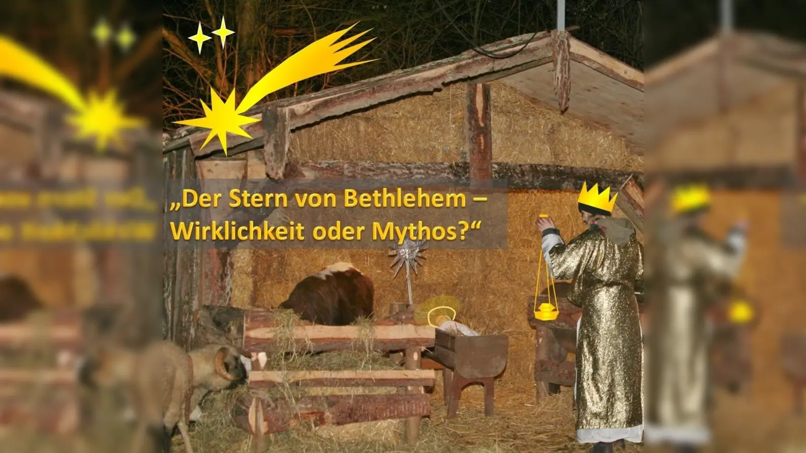 Gab es ihn wirklich, den Stern von Bethlehem? (Foto: KulturMarkt Wartenberg e. V.)